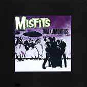 MISFITS - Walk among us